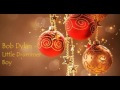 Bob Dylan   Little Drummer Boy