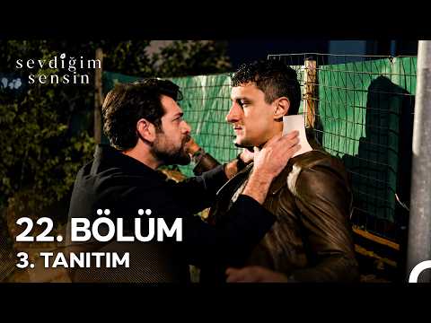 Sevdiğim Sensin Sevdiğim Sensin 22. Bölüm 3. Fragmanı
