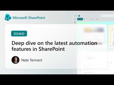 SharePoint: Latest Automation Features SharePoint: Latest Automation Features