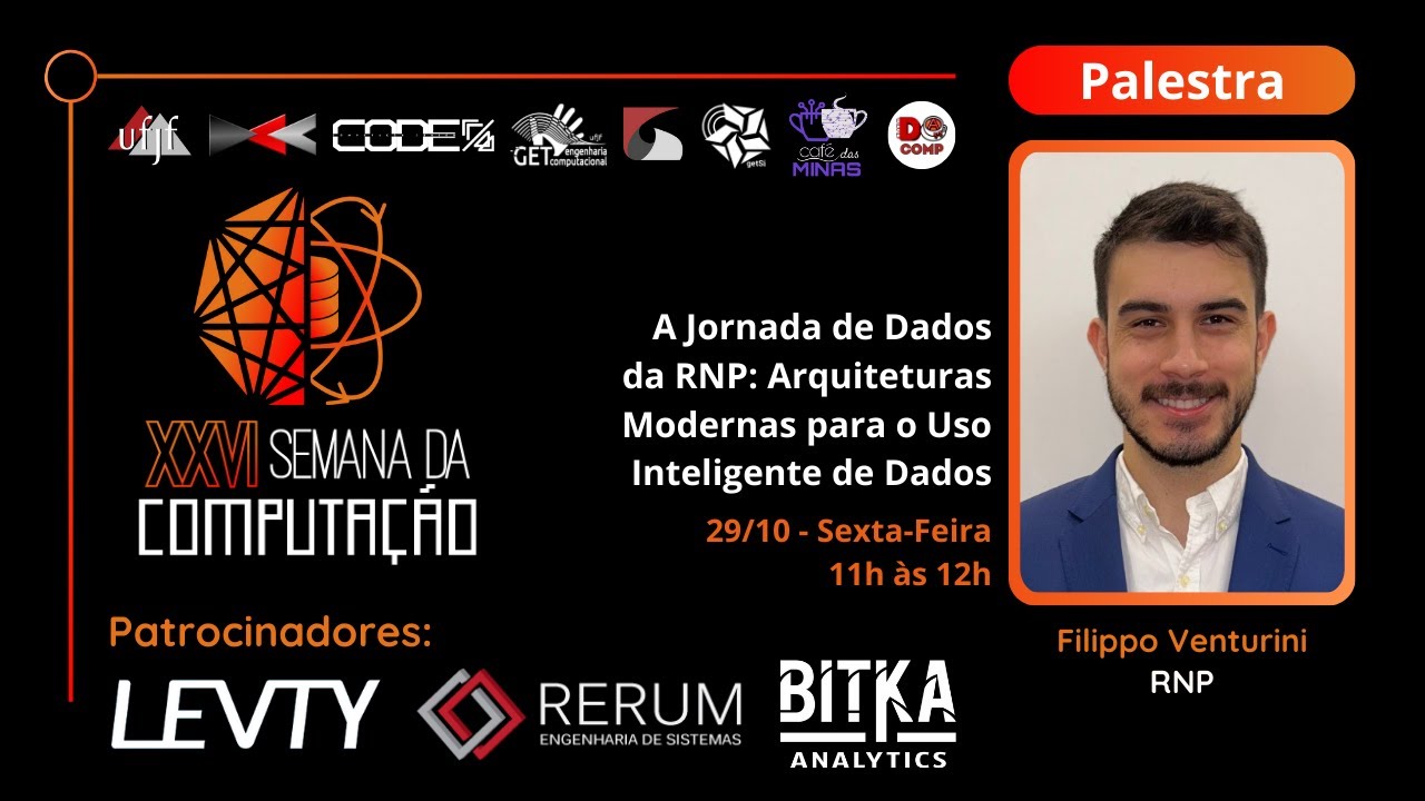 Jornada de Dados da RNP: Arquiteturas Modernas para o Uso Inteligente de Dados - Filippo Venturini
