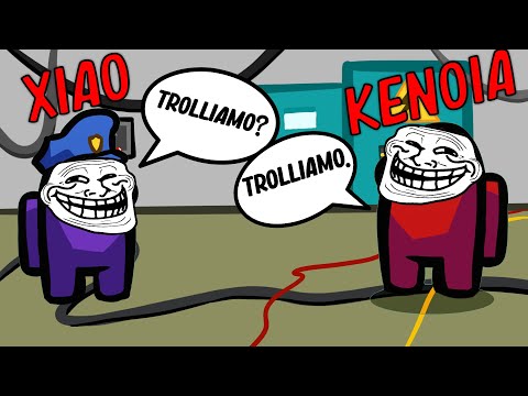 Xiao and Kenoia are the perfect trollers - Among Us