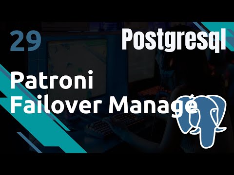 PostgreSQL 29 Patroni management packagé de cluster | tutos fr