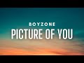 Boyzone Picture Of You Lyrics