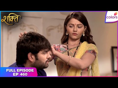 Shakti | Full Episode Ep. 460 | Soumya's dignity at stake | Colors TV