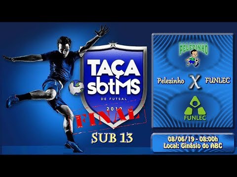 GRANDE FINAL! Taça SBT 2019 - sub 13