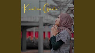 Download lagu kuatno gusti mp3 Download lagu kuatno gusti mp3