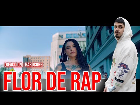 RAPERO ESPAÑOL ALUCINA CON Flor de Rap - Hardcore (Video Oficial) (Remasterizado) (REACCION)