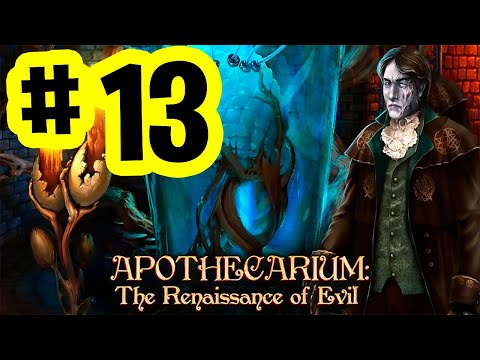 Apothecarium: The Renaissance of Evil - Parte 13