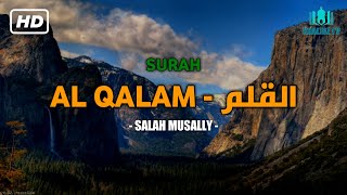 Download lagu SURAH AL QALAM - القلم - PENA - BACAAN MERDU SALAH MUSALLY - AL QUR'AN JUZ 29 | KHALIDZ TV mp3