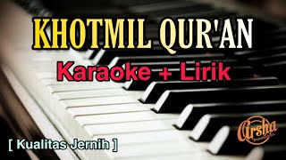Download lagu Karaoke Khotmil Qur'an ( Karaoke Lirik ) Kualitas Jernih mp3 Download lagu Karaoke Khotmil Qur'an ( Karaoke Lirik ) Kualitas Jernih mp3
