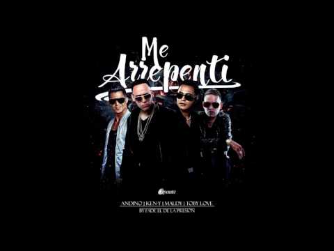 Me Arrepenti - Andino ft Ken Y, Maldy & Toby Love (Audio Oficial) | Descarga ✓