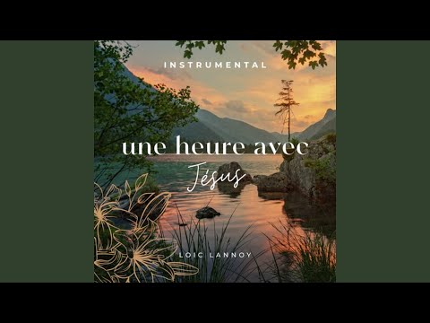 Une heure avec Jésus