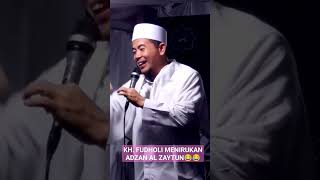 Download lagu KH. FUDHOLI IMITATES THE AL-ZAYTUN ADHESION, MAKING YOU LAUGH 😂😂 mp3