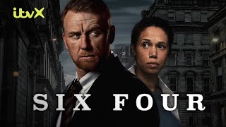 New Drama: Six Four | Stream Free on ITVX | ITVX