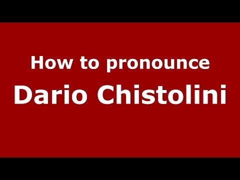 How to pronounce Dario Chistolini (Italian/Italy)  - PronounceNames.com