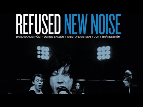 Refused New Noise First listen