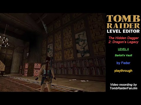 Tomb Raider Custom TRLE - The Hidden Dagger 2 | Bartoli's Vault (by Feder)