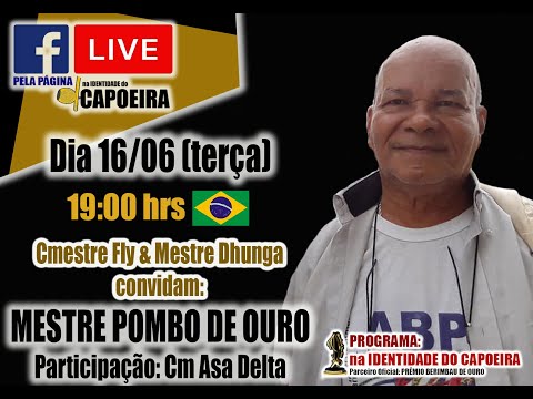 71ª LIVE NA IDENTIDADE DO CAPOEIRA - MESTRE POMBO DE OURO