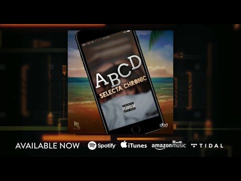 Selecta Chronic - ABCD