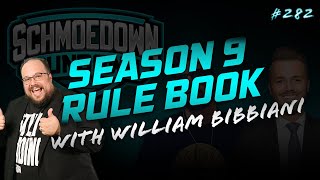 Season 9 Rulebook | Schmoedown Rundown 282 by Schmoes Know