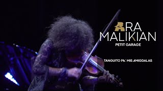 Ara Malikian. Tanguito pa' mis amígdalas. Petit Garage (2021)