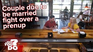 Bride-to-be shocked by prenup request l WWYD