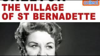 Anne Shelton : The Village Of St Bernadette