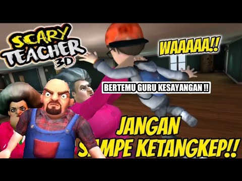 Bertemu Guru Kesayangan Kita - Scary Teacher 3D Indonesia - Part 1