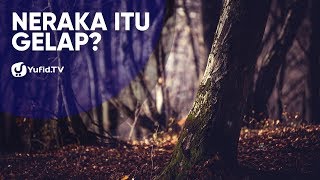 Download lagu Neraka Itu Gelap? - Poster Dakwah Yufid TV mp3 Download lagu Neraka Itu Gelap? - Poster Dakwah Yufid TV mp3