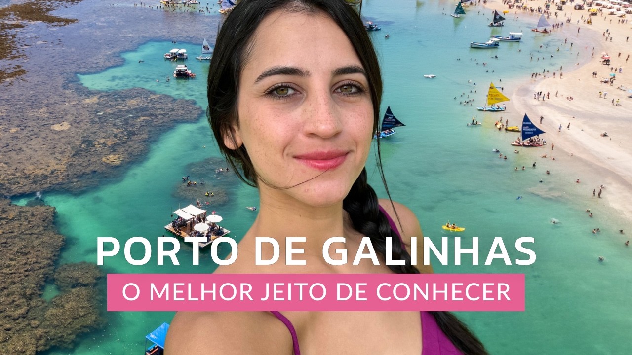 PORTO DE GALINHAS (2024): O QUE FAZER | COMO ECONOMIZAR | MELHORES PRAIAS | PÔR DO SOL | ROTEIRO