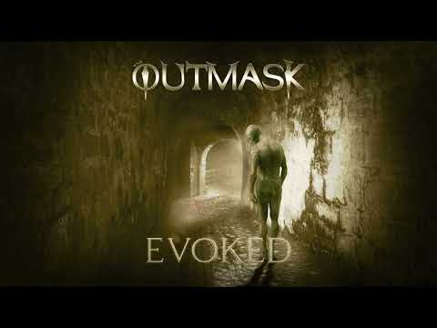 Evoked - Outmask (single 2022)