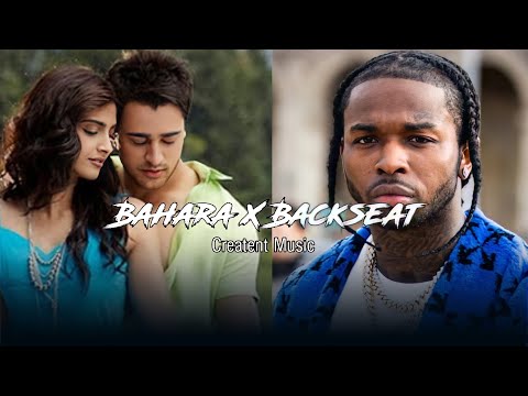 Bahara X Backseat (Audio Edited) | Creatent Music |