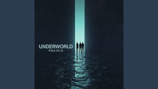 UnderWorld Pacific