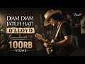 Diam Diam Jatuh Hati D LLOYD Sentuhan Melayu Klasik