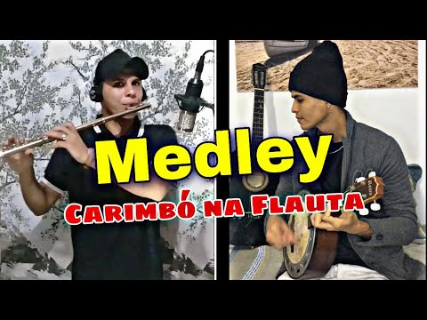 MEDLEY DE CARIMBÓ NA FLAUTA II (GTM CRUZEIRINHO)