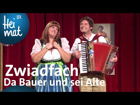 Zwiadfach: Da Bauer und sei Alte | Brettl-Spitzen II | BR Heimat