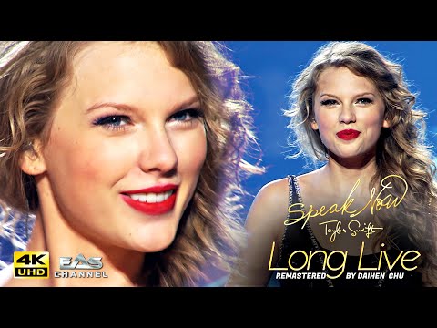 [Remastered 4K] Long Live - Taylor Swift • Speak Now World Tour Live 2011 • EAS Channel
