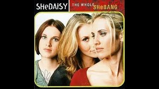 SHeDAISY:-&#39;Still Holding Out For You&#39;