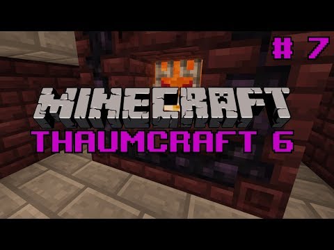 Let's do Thaumcraft 6 - "Infernal Furnace and Goggles" Ep7