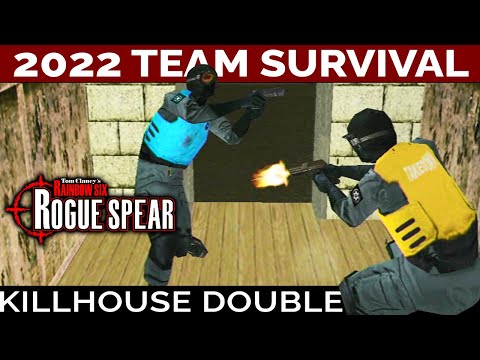 Rogue Spear Multiplayer 2022 - Team Survival Killhouse Double