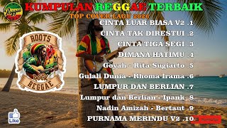 Download lagu CINTA LUAR BIASA V2 || FULL ALBUM REGGAE VERSION COVER 2026 || mp3