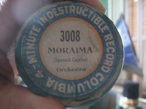 Moraima: A Spanish Caprice - Edison Phonograph