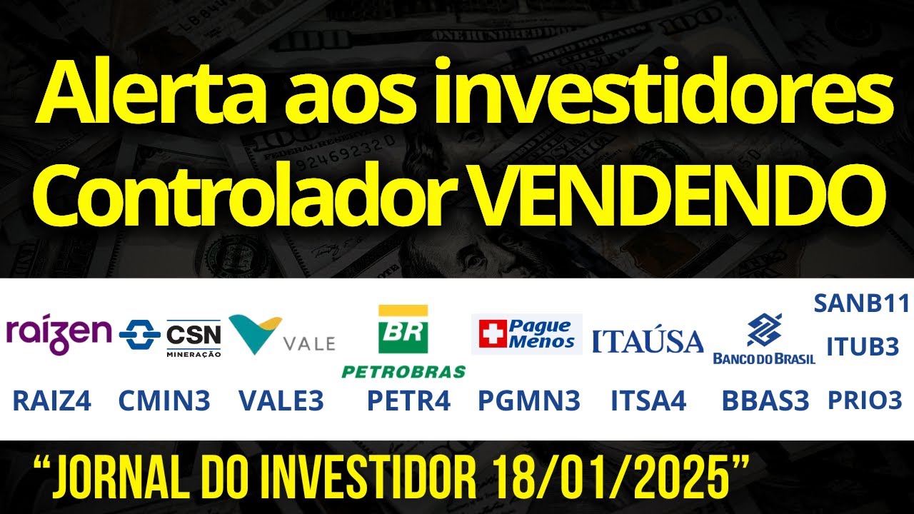 Controlador VENDENDO? RAIZ4 CMIN3 VALE3 PGMN3 PETR4 PRIO3 ITSA4 ITUB3 BBAS3 SANB11