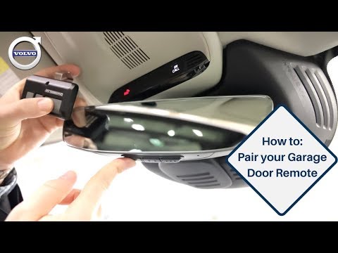 How To Pair Your Garage Door Remote To Your Volvo Via HomeLink