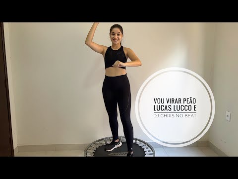 Vou virar peão, Lucas Lucco e Dj Chris no beat. Treine/Pule em casa e muitas calorias! Bora pular!