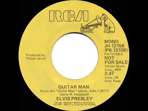 1981 Elvis Presley - Guitar Man (remix) (mono radio promo 45)