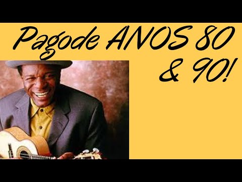 PAGODE ANOS 80 E 90