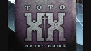 Toto : Goin&#39; Home