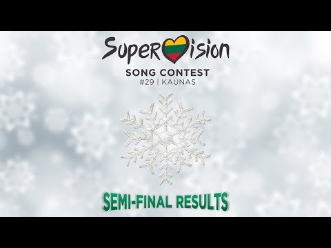 Super Vision Song Contest 29 • Semi-final Results