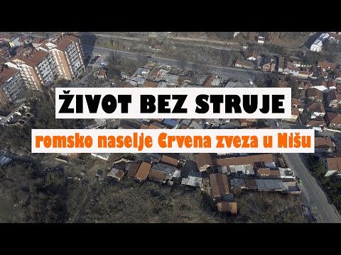 ŽIVOT BEZ STRUJE - naselje Crvena zvezda u Nišu